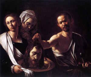 "Salome With the Head of John the Baptist," Caravaggio (157-1610), from Web Gallery of Art / Wikimedia Commons